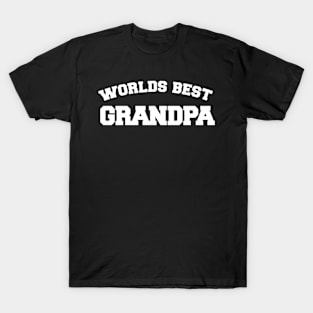 World'S Best Grandpa New Grandpas T-Shirt